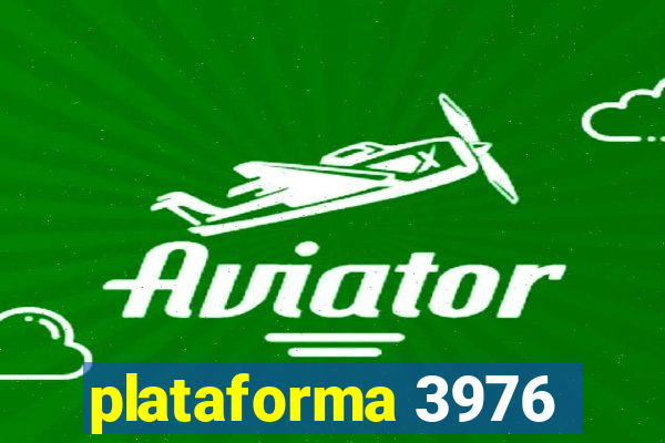 plataforma 3976